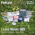 UGW.RU & DJ KRYPTON – Podcast – I Love Music: 003 Downtempo, Hip-Hop 