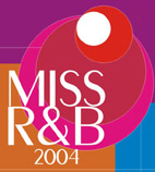 Miss R-n-B 2004