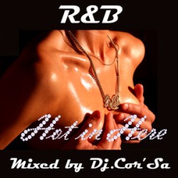 DJ Cor’sa RnB Mix.