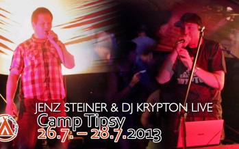 Jenz Steiner & DJ Krypton Live @ Camp Tipsy 2013